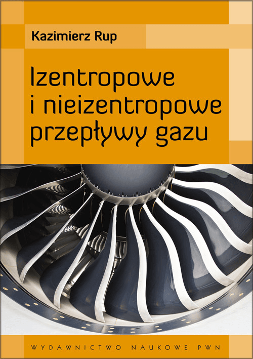 Izentropowe i nieizentropowe przepływy gazu